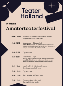Teater Halland. Amatörteaterfestival. Schema 17 oktober